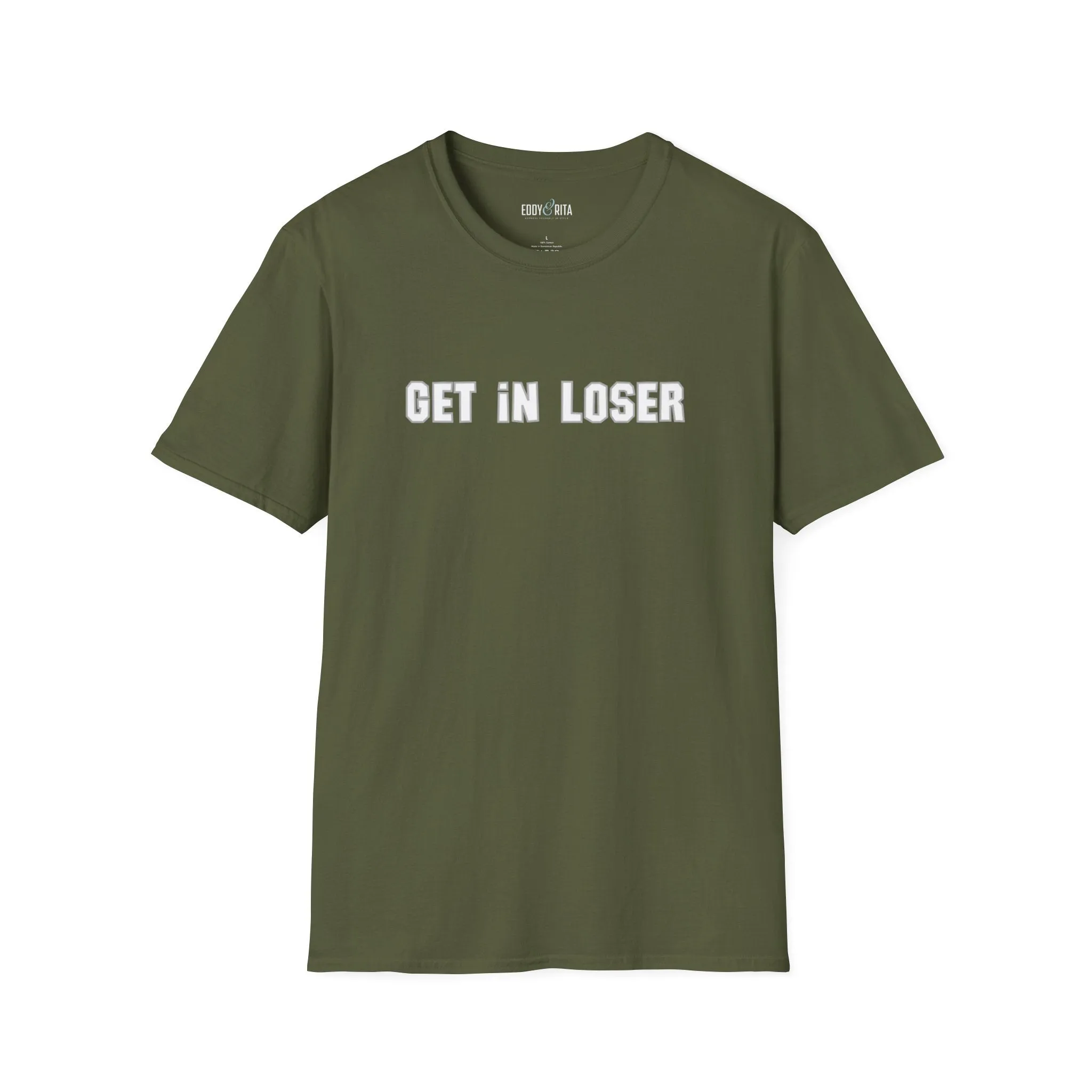 Get In, Loser Unisex Playful T-Shirt